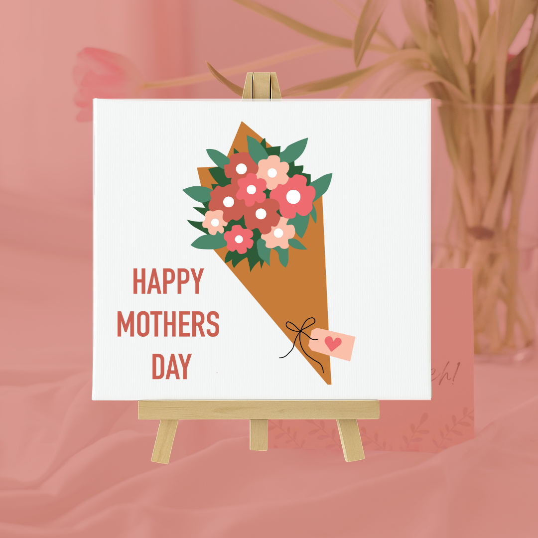 HAPPY MOTHERS DAY