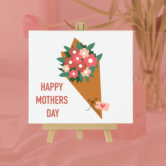 HAPPY MOTHERS DAY